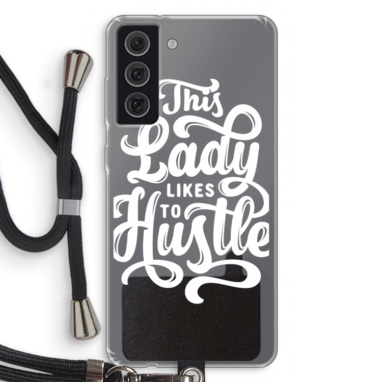 Hustle Lady: Samsung Galaxy S21 FE Transparant Hoesje met koord