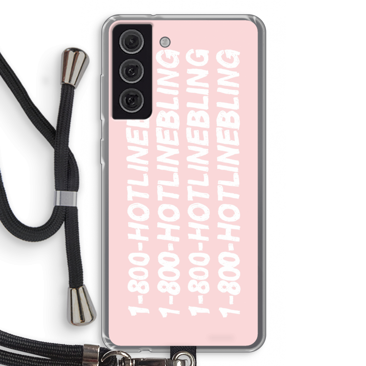 Hotline bling pink: Samsung Galaxy S21 FE Transparant Hoesje met koord