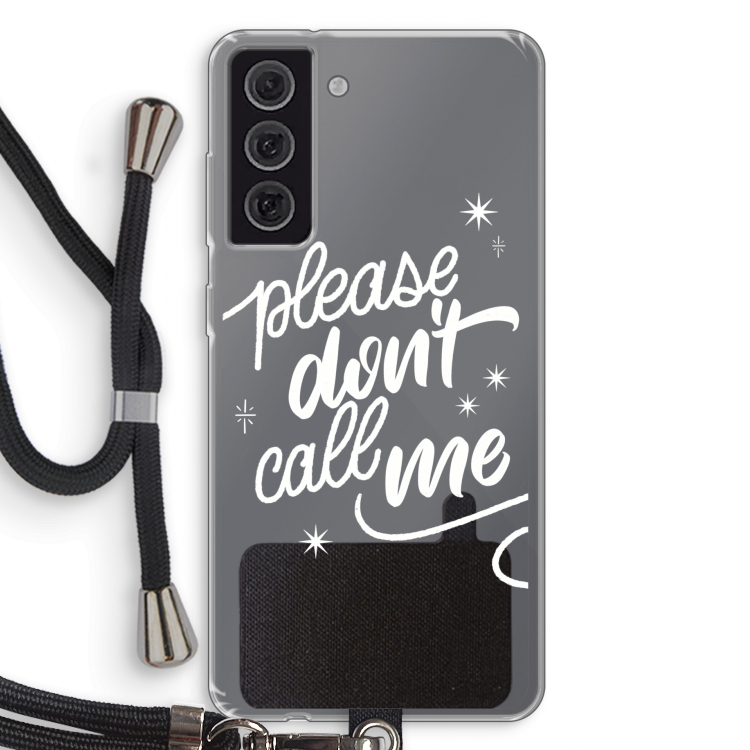 Don't call: Samsung Galaxy S21 FE Transparant Hoesje met koord