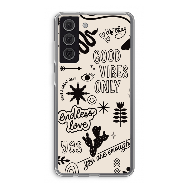 Good vibes: Samsung Galaxy S21 FE Transparant Hoesje