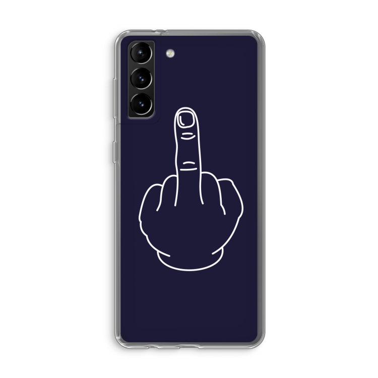 F**k U: Samsung Galaxy S21 Plus Transparant Hoesje