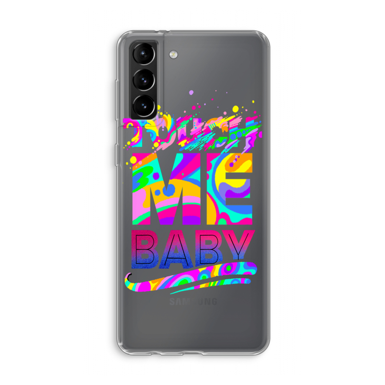 Touch Me: Samsung Galaxy S21 Plus Transparant Hoesje