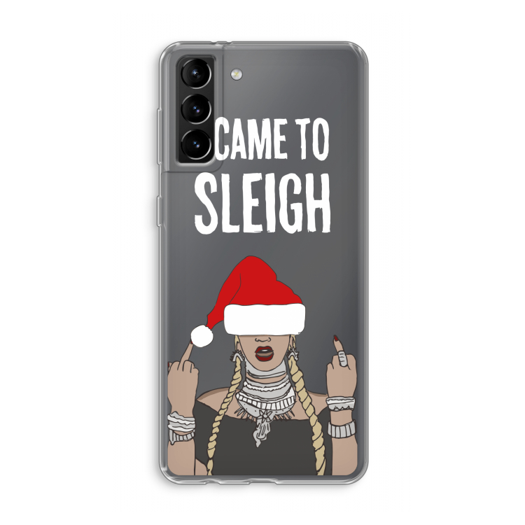 Came To Sleigh: Samsung Galaxy S21 Plus Transparant Hoesje