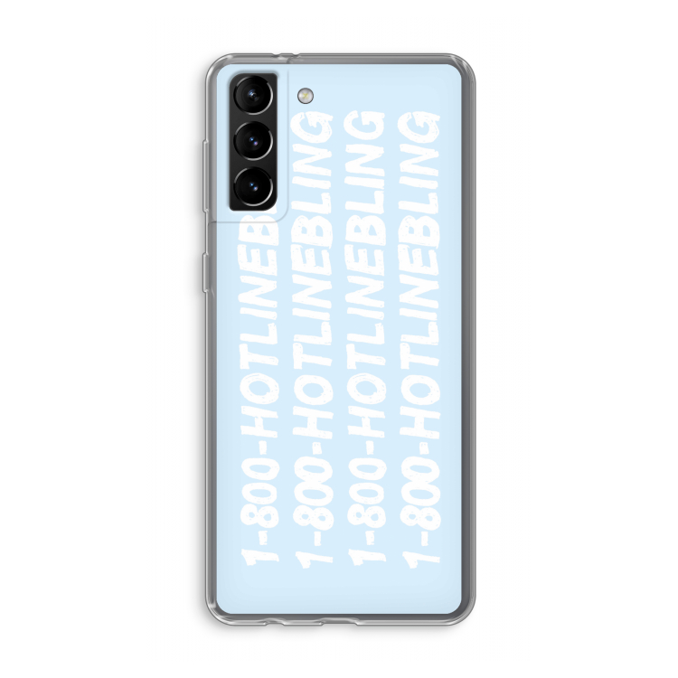 Hotline bling blue: Samsung Galaxy S21 Plus Transparant Hoesje