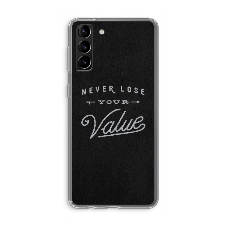 Never lose your value: Samsung Galaxy S21 Plus Transparant Hoesje