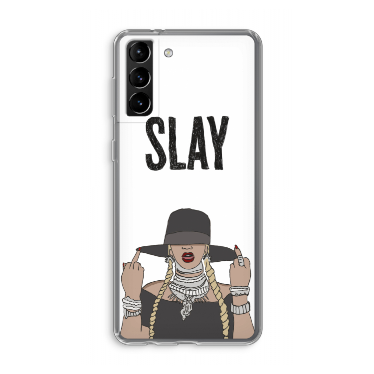 Slay All Day: Samsung Galaxy S21 Plus Transparant Hoesje