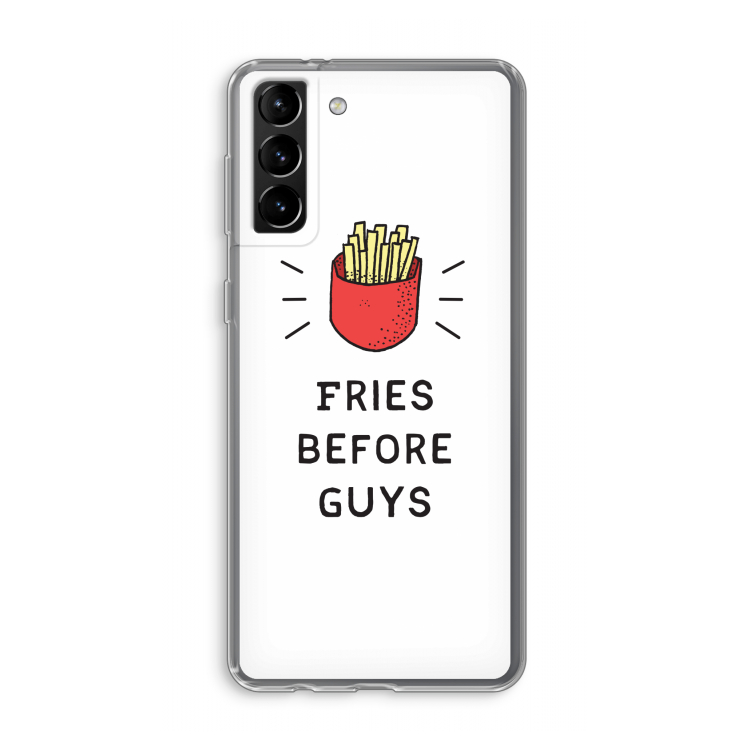 Fries before guys: Samsung Galaxy S21 Plus Transparant Hoesje