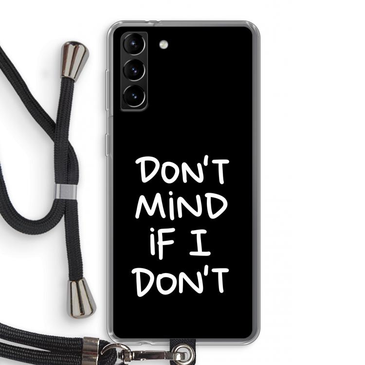 Don't Mind: Samsung Galaxy S21 Plus Transparant Hoesje met koord