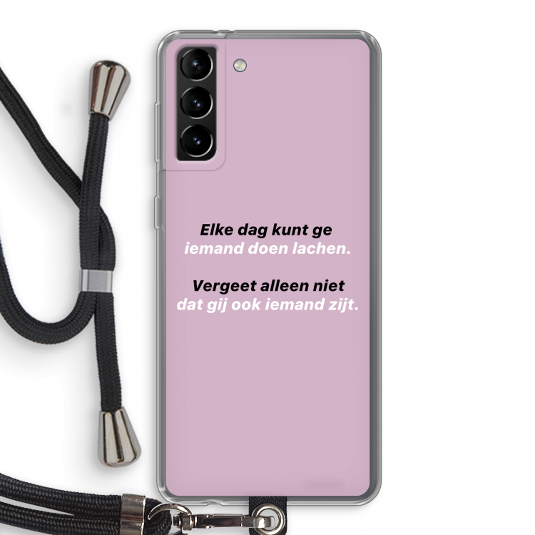 gij zijt ook iemand: Samsung Galaxy S21 Plus Transparant Hoesje met koord