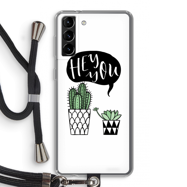 Hey you cactus: Samsung Galaxy S21 Plus Transparant Hoesje met koord