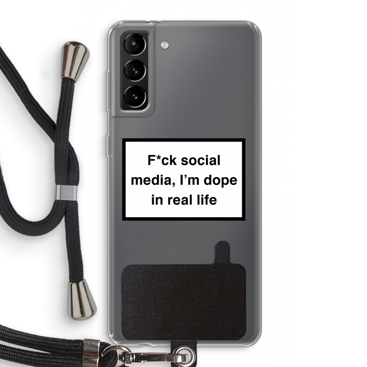 I'm dope: Samsung Galaxy S21 Plus Transparant Hoesje met koord