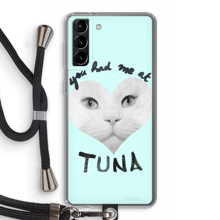 You had me at tuna: Samsung Galaxy S21 Plus Transparant Hoesje met koord