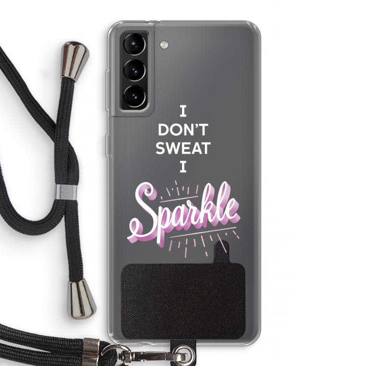 Sparkle quote: Samsung Galaxy S21 Plus Transparant Hoesje met koord