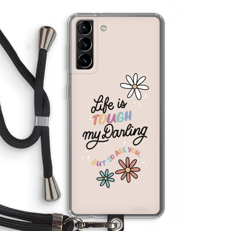Tough Life: Samsung Galaxy S21 Plus Transparant Hoesje met koord