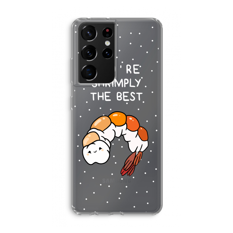 You're Shrimply The Best: Samsung Galaxy S21 Ultra Transparant Hoesje