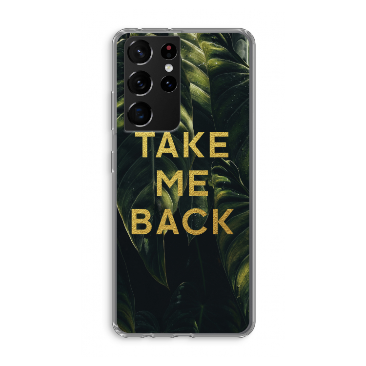 Take me back: Samsung Galaxy S21 Ultra Transparant Hoesje