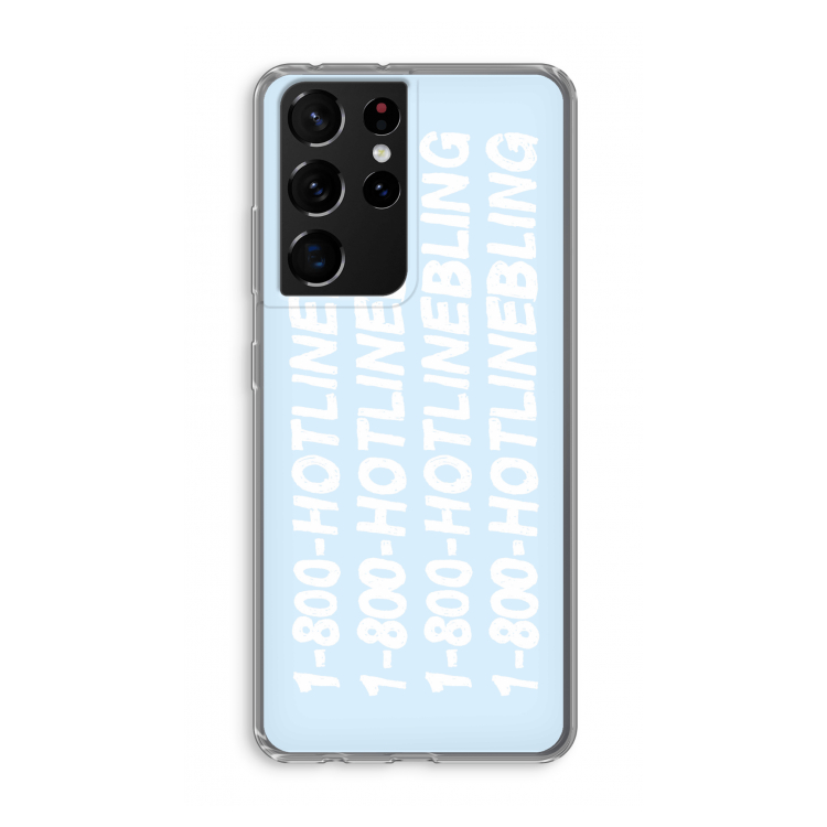 Hotline bling blue: Samsung Galaxy S21 Ultra Transparant Hoesje