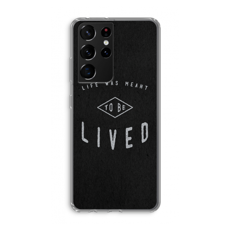To be lived: Samsung Galaxy S21 Ultra Transparant Hoesje