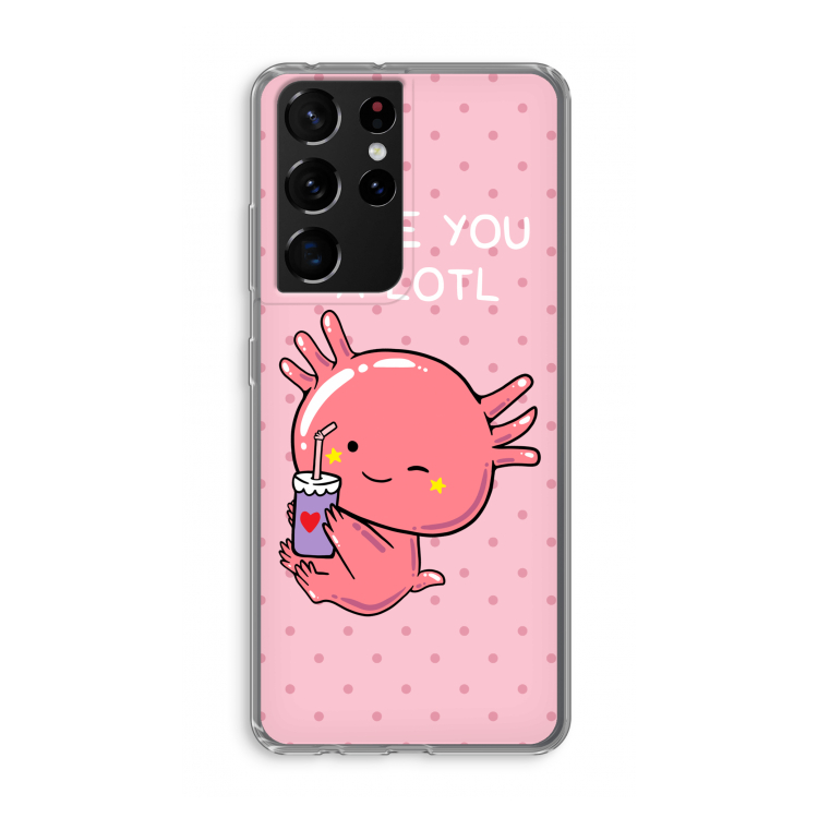 Love You A Lotl: Samsung Galaxy S21 Ultra Transparant Hoesje