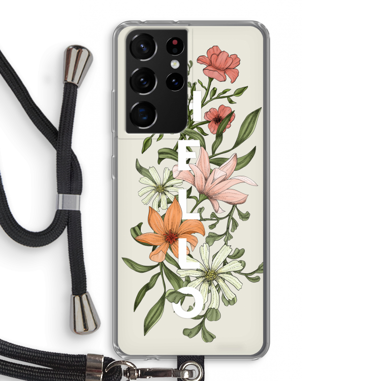 Hello bloemen: Samsung Galaxy S21 Ultra Transparant Hoesje met koord