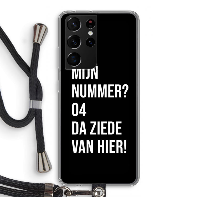 Da ziede van hier - Zwart: Samsung Galaxy S21 Ultra Transparant Hoesje met koord
