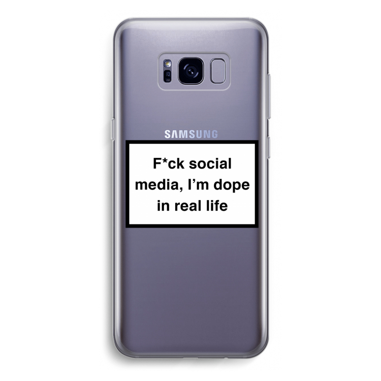 I'm dope: Samsung Galaxy S8 Transparant Hoesje