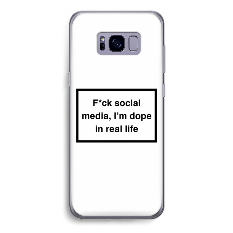 I'm dope: Samsung Galaxy S8 Transparant Hoesje