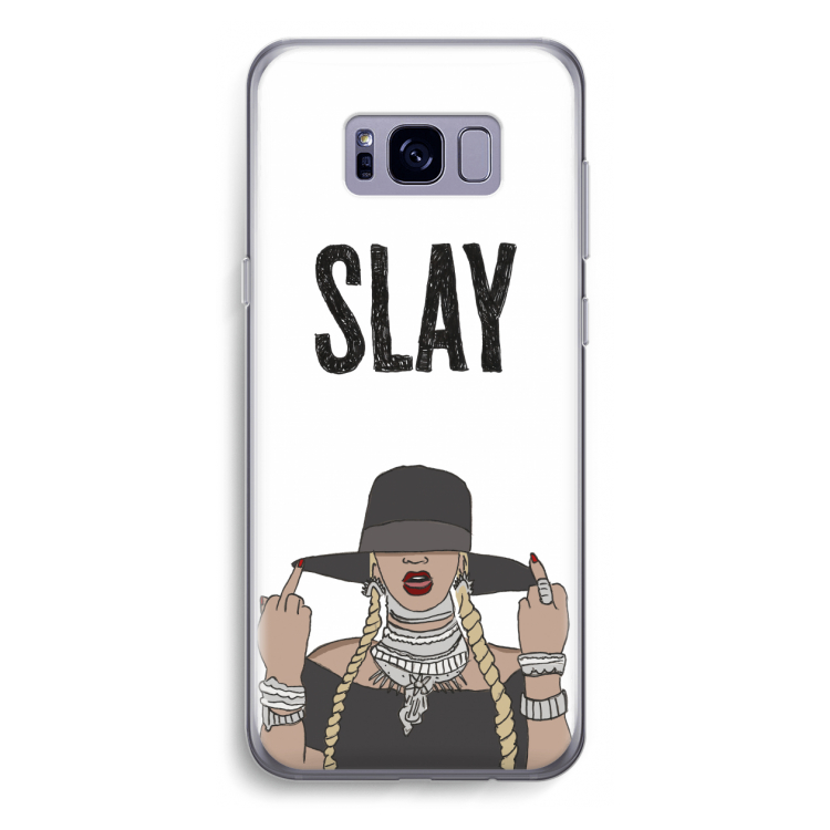 Slay All Day: Samsung Galaxy S8 Transparant Hoesje