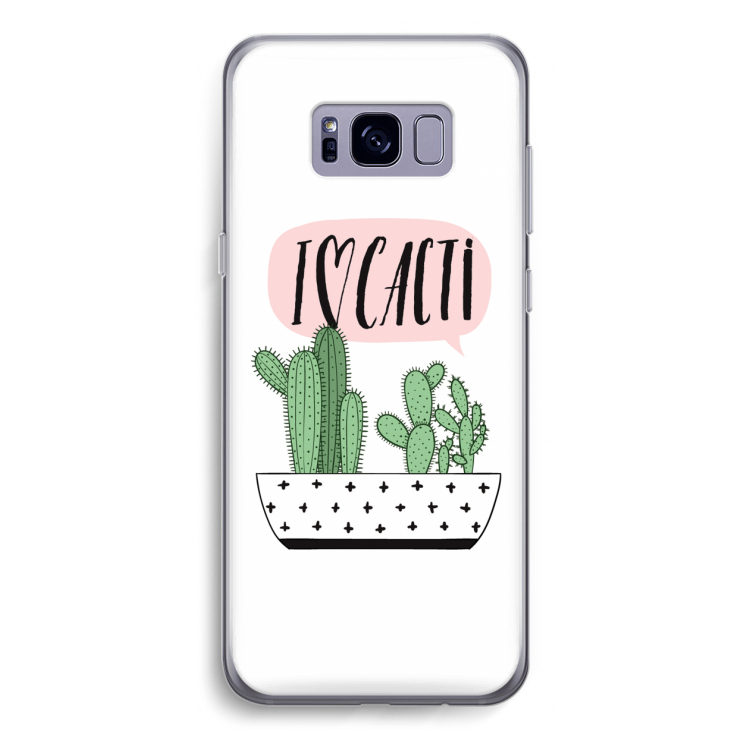 I love cacti: Samsung Galaxy S8 Transparant Hoesje