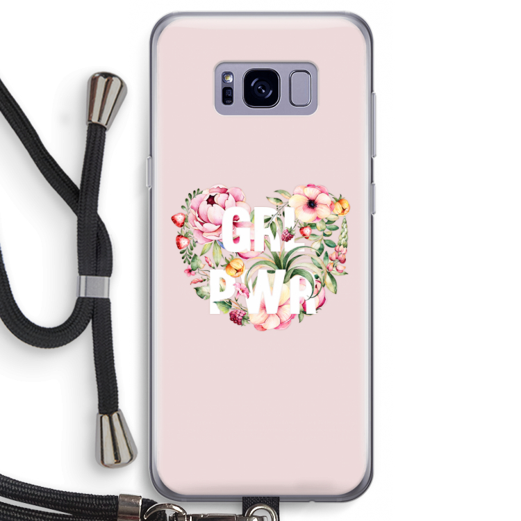 GRL PWR Flower: Samsung Galaxy S8 Transparant Hoesje met koord