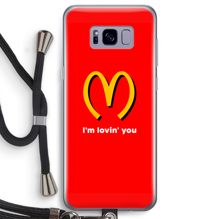 I'm lovin' you: Samsung Galaxy S8 Transparant Hoesje met koord