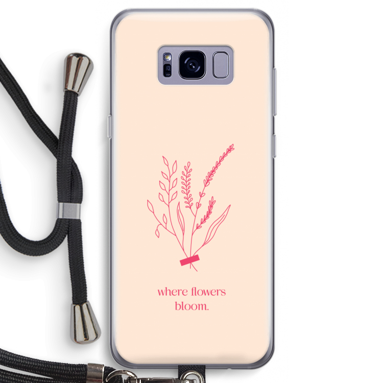 Where flowers bloom: Samsung Galaxy S8 Transparant Hoesje met koord