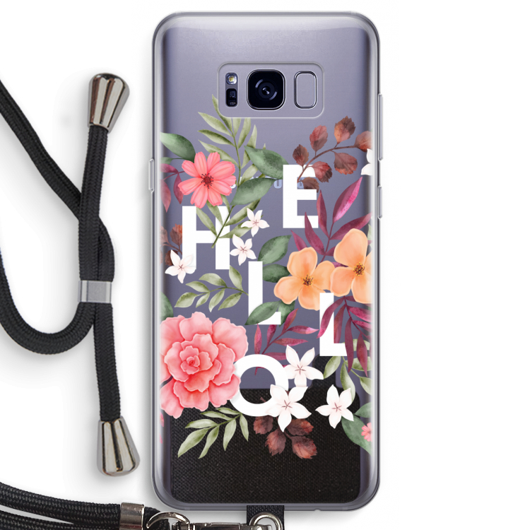 Hello in flowers: Samsung Galaxy S8 Transparant Hoesje met koord