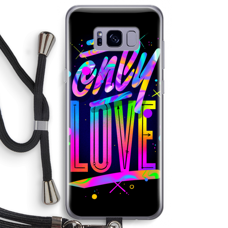 Only Love: Samsung Galaxy S8 Transparant Hoesje met koord