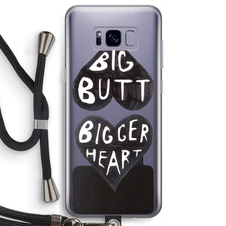 Big butt bigger heart: Samsung Galaxy S8 Transparant Hoesje met koord