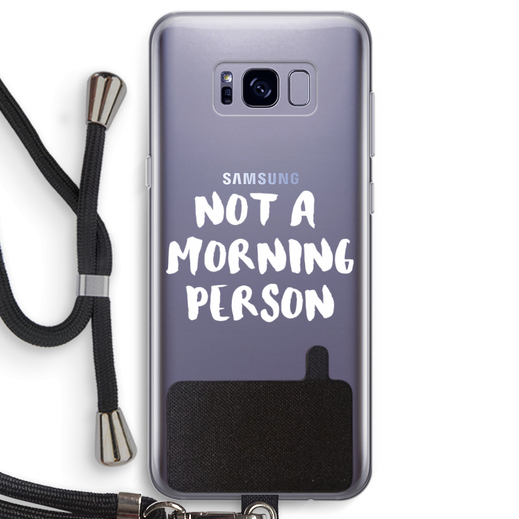 Morning person: Samsung Galaxy S8 Transparant Hoesje met koord