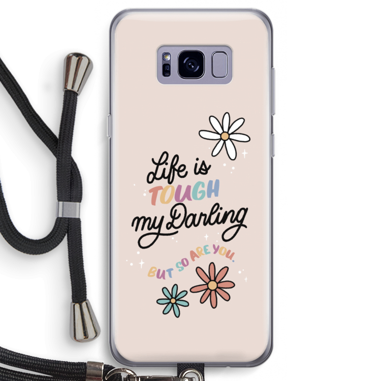 Tough Life: Samsung Galaxy S8 Transparant Hoesje met koord