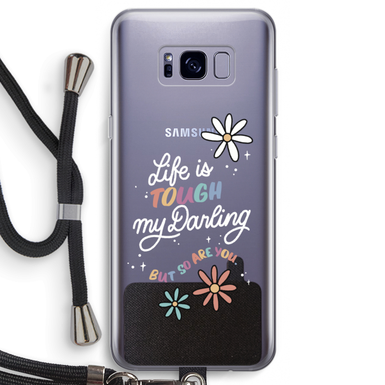 Tough Life: Samsung Galaxy S8 Transparant Hoesje met koord