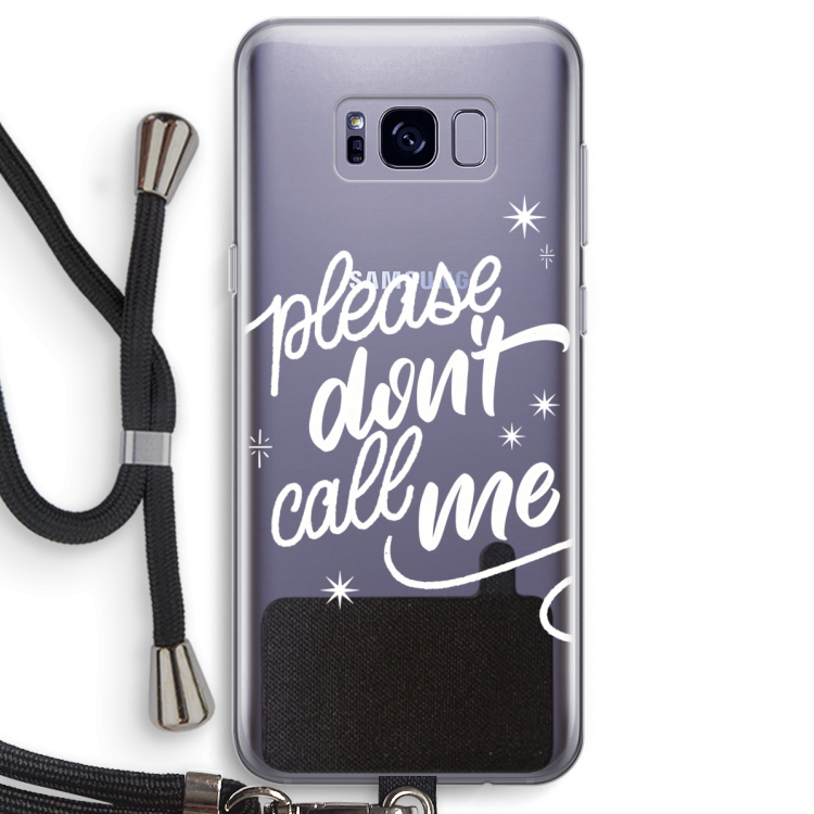 Don't call: Samsung Galaxy S8 Transparant Hoesje met koord