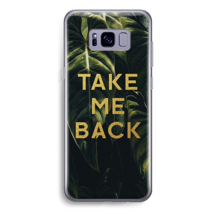 Take me back: Samsung Galaxy S8 Plus Transparant Hoesje