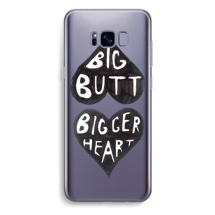 Big butt bigger heart: Samsung Galaxy S8 Plus Transparant Hoesje
