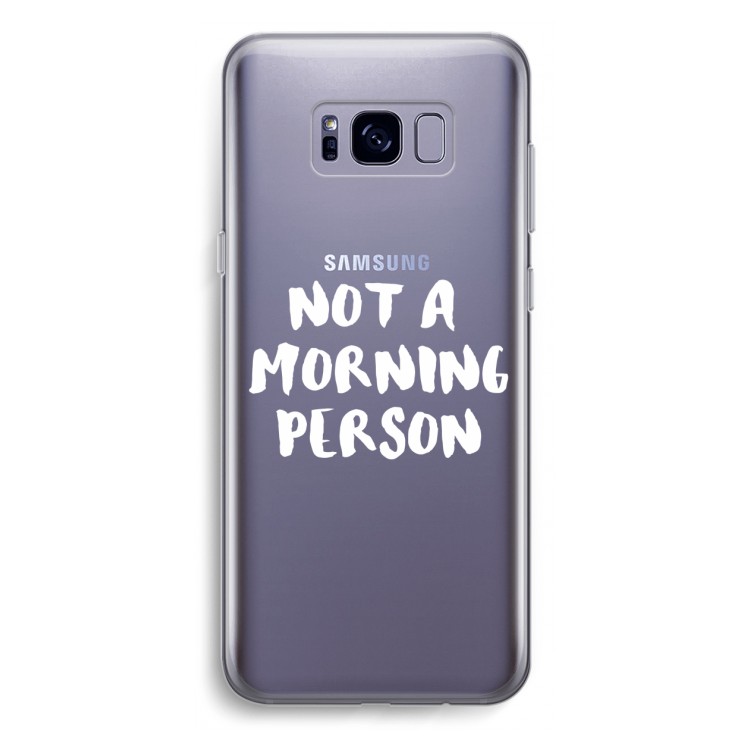 Morning person: Samsung Galaxy S8 Plus Transparant Hoesje