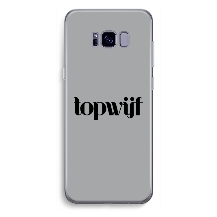 Topwijf Grijs Zwart: Samsung Galaxy S8 Plus Transparant Hoesje