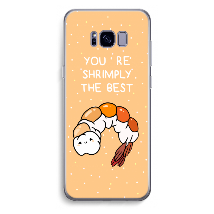 You're Shrimply The Best: Samsung Galaxy S8 Plus Transparant Hoesje