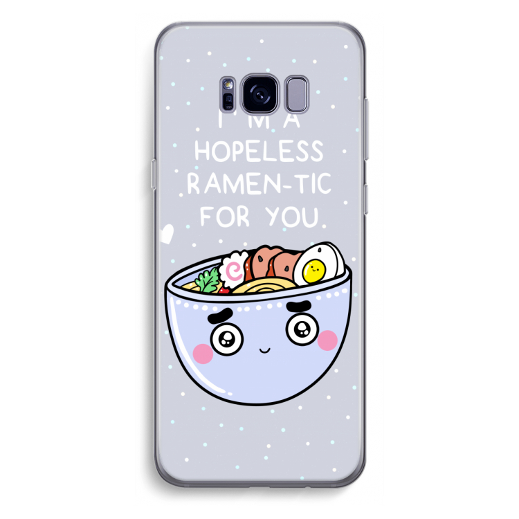 I'm A Hopeless Ramen-Tic For You: Samsung Galaxy S8 Plus Transparant Hoesje