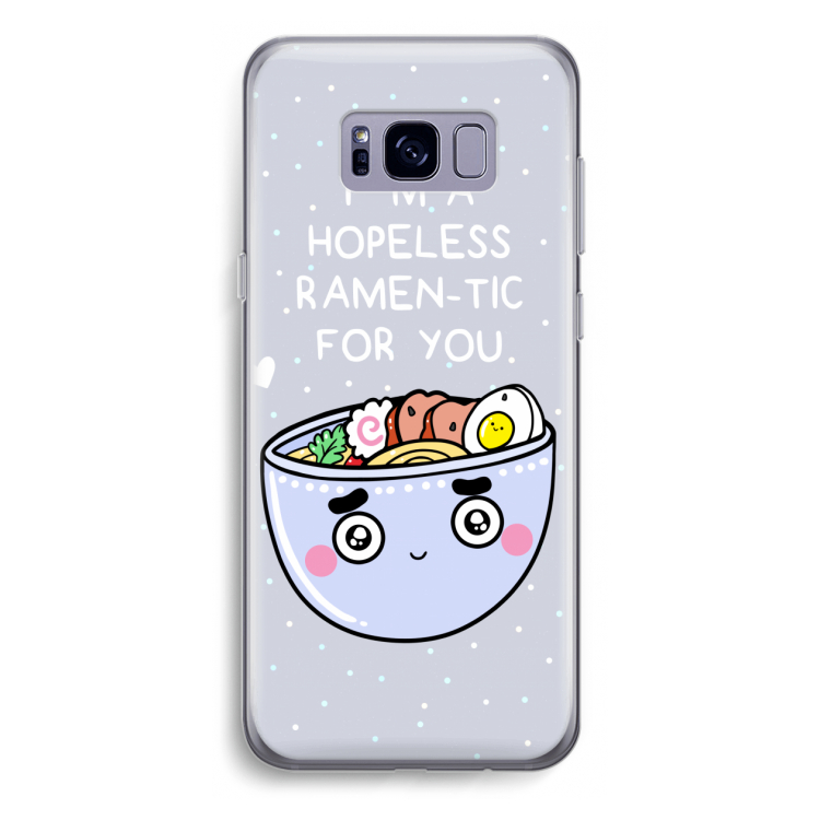 I'm A Hopeless Ramen-Tic For You: Samsung Galaxy S8 Plus Transparant Hoesje