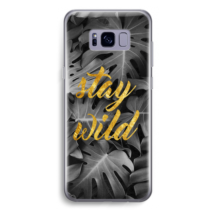 Stay wild: Samsung Galaxy S8 Plus Transparant Hoesje