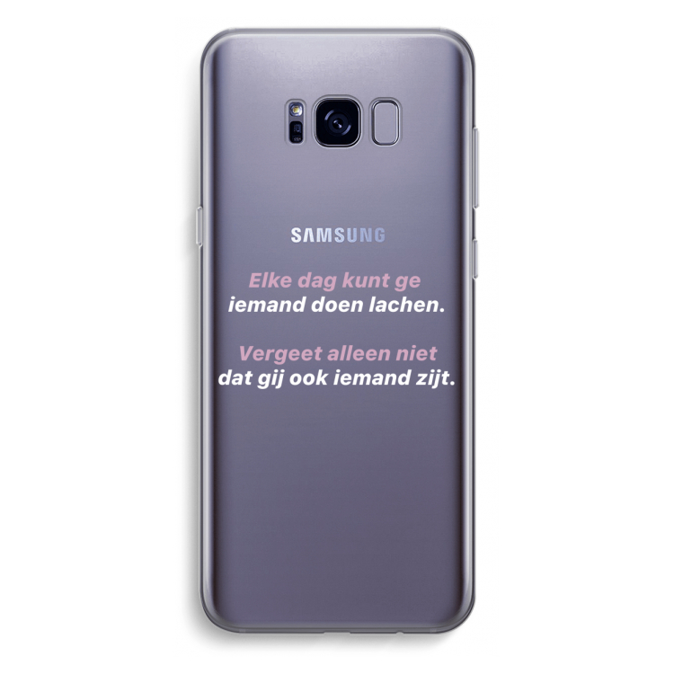 gij zijt ook iemand: Samsung Galaxy S8 Plus Transparant Hoesje