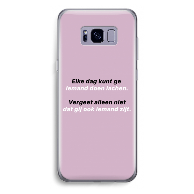 gij zijt ook iemand: Samsung Galaxy S8 Plus Transparant Hoesje