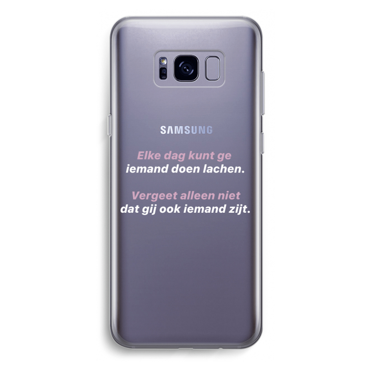 gij zijt ook iemand: Samsung Galaxy S8 Plus Transparant Hoesje